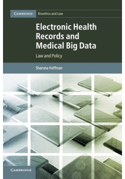 Electronic Health Records and Medical Big Data