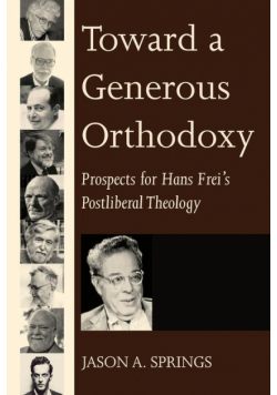 Toward a Generous Orthodoxy