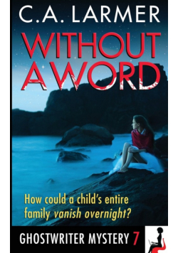 Without a Word