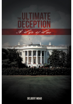 The Ultimate Deception