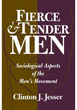 Fierce and Tender Men