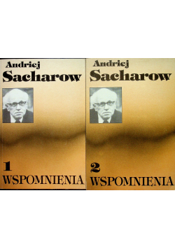 Sacharow Wspomnienia tom 1 i 2