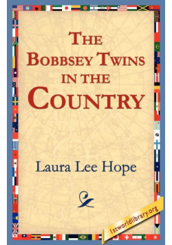 The Bobbsey Twins in the Country