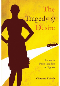 The Tragedy of Desire