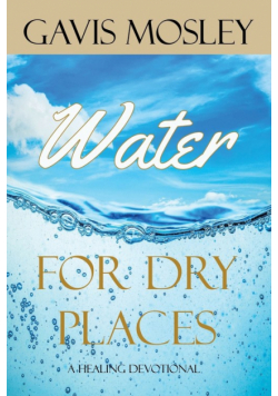 Water for Dry Places