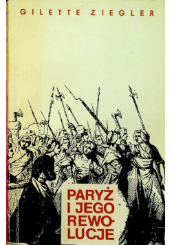 Paryż i jego rewolucje