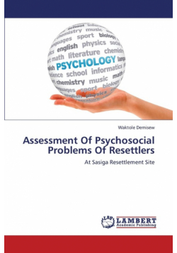 Assessment of Psychosocial Problems of Resettlers