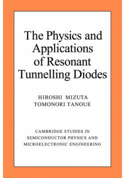The Physics and Applications of Resonant Tunnelling Diodes