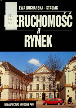 Nieruchomość a rynek