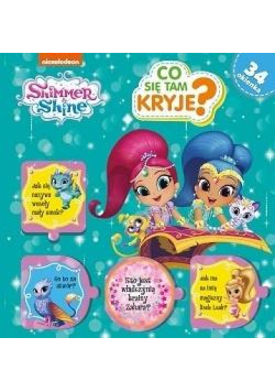 Shimme and Shine. Co sie tam kryje?