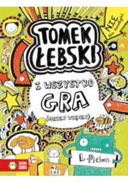 I wszystko gra Tomek Łebski Tom 3