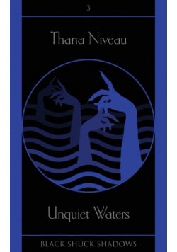 Unquiet Waters