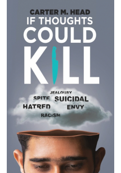 If Thoughts Could Kill