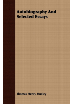 Autobiography And Selected Essays