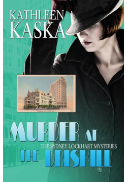 Murder at The Driskill - A Sydney Lockhart Mystery