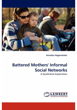 Battered Mothers' Informal Social Networks