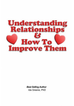 Understanding Relationships and How to Improve them