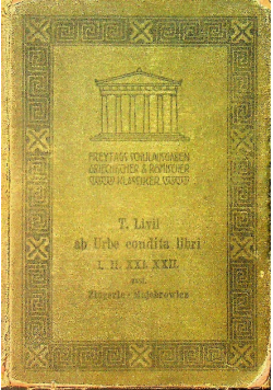 Livii ab urbe condita libri I II XXI XXII 1905 r