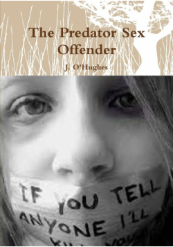 The Predator Sex Offender