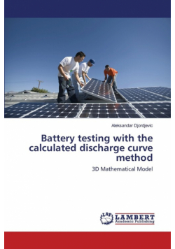 Battery testing with the calculated discharge curve method