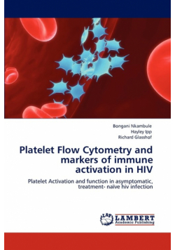 Platelet Flow Cytometry and Markers of Immune Activation in HIV