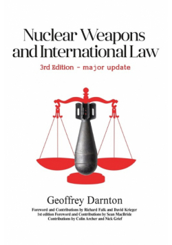 Nuclear Weapons and International Law