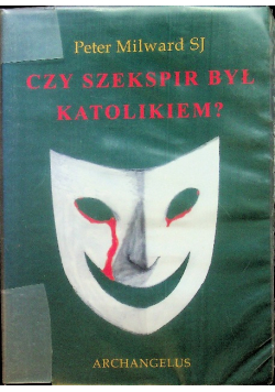 Czy Szekspir był katolikiem