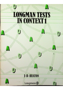Longman Tests in Context 1