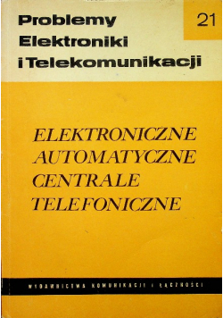 Elektroniczne automatyczne centrale telefoniczne