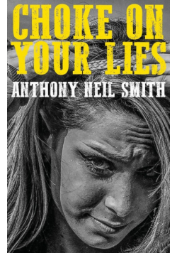 Choke On Your Lies