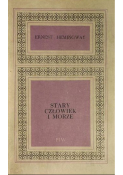 Stary człowiek i morze