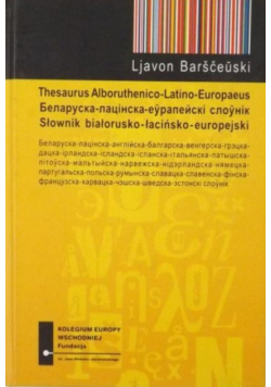 Słownik białorusko - łacińsko - europejski
