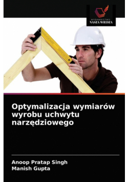 Optymalizacja wymiarów wyrobu uchwytu narzędziowego