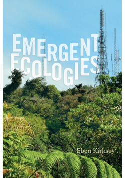 Emergent Ecologies