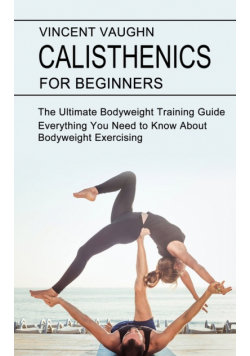 Calisthenics for Beginners
