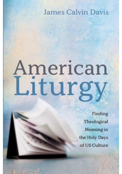 American Liturgy
