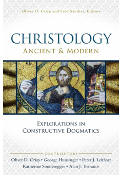 Christology, Ancient and Modern