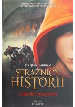 Strażnicy historii Tom II