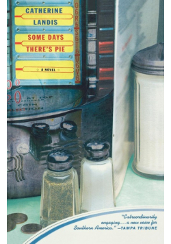 Some Days There's Pie