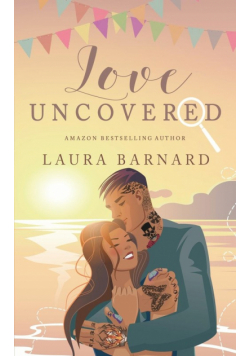 Love Uncovered