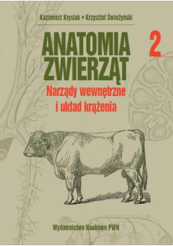 Anatomia zwierząt, t. 2