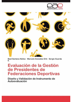 Evaluación de la Gestión de Presidentes de Federaciones Deportivas