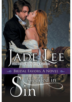 Wedded in Sin (A Bridal Favors Novel)