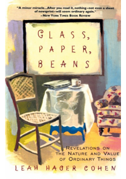 Glass, Paper, Beans