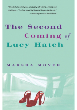 The Second Coming of Lucy Hatch
