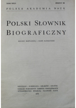 Polski słownik biograficzny tom XIX3 zeszyt 82