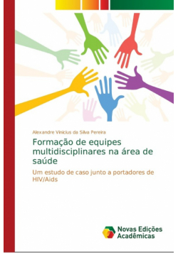 Formação de equipes multidisciplinares na área de saúde