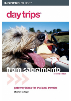 Day Trips® from Sacramento