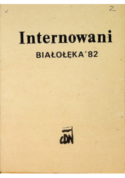 Internowani Białołęka' 82
