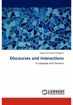 Discourses and Interactions